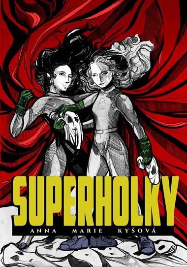 Superholky - Anna Marie Kyov
