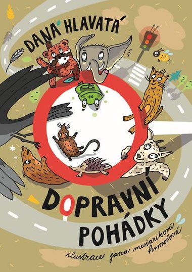 Dopravní pohádky - Dana Hlavatá