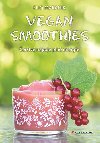 Vegan Smoothies - erstv npoje pln energie - Eliq Maranik