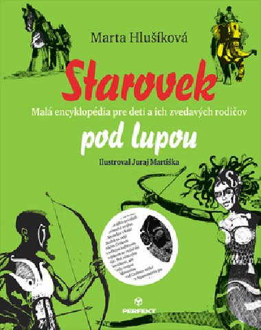 Starovek pod lupou - 