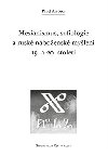 Mesianismus, sofiologie a rusk nboensk mylen 19. a 20. stolet - Pavel Ambros