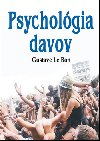 Psycholgia davov - Gustave Le Bon