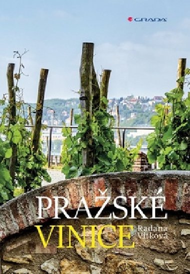 Pražské vinice - Radana Vítková
