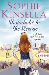 Shopaholic to the Rescue - Sophie Kinsella