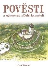 Povsti a zajmavosti z Dubicka a okol - Koruna Josef