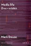 Media life - Mark Deuze