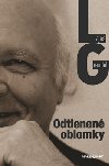 Odtienen oblomky - Lajos Grendel