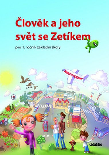 lovk a jeho svt se Zetkem - Luk Cohorna; Lucie Hrukov; Jitka Klimeov