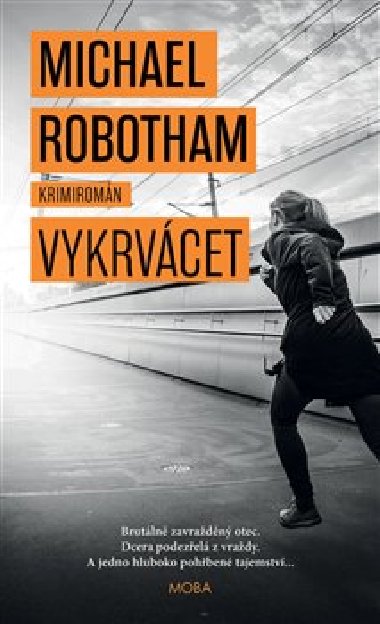 Vykrvcet - Michael Robotham