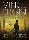 Hra bez pravidel - Vince Flynn; Kyle Mills