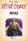 Dsiv storky - Maska - Robert L. Stine