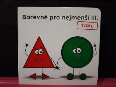 Barevn pro nejmen III. - tvary - neuveden
