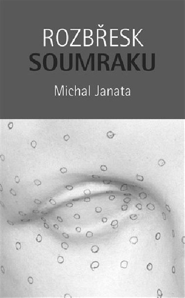 Rozbesk soumraku - Michal Janata