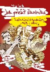 Jak pet kolnka - Milan Brta