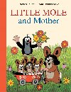 Little Mole and Mother - 