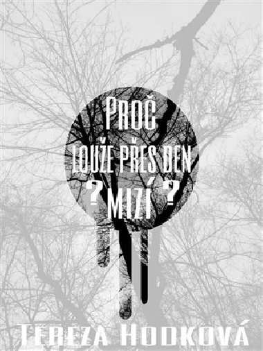 Pro Loue pes den miz - Tereza  Hodkov