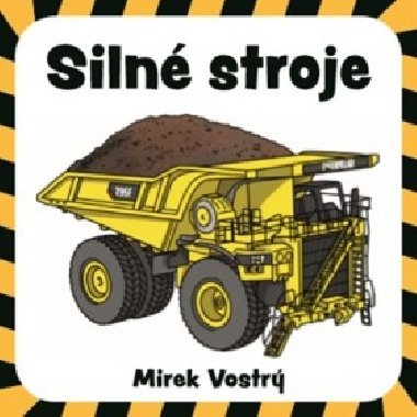 Siln stroje - Mirek Vostr