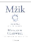 Mik - Gladwell Malcolm