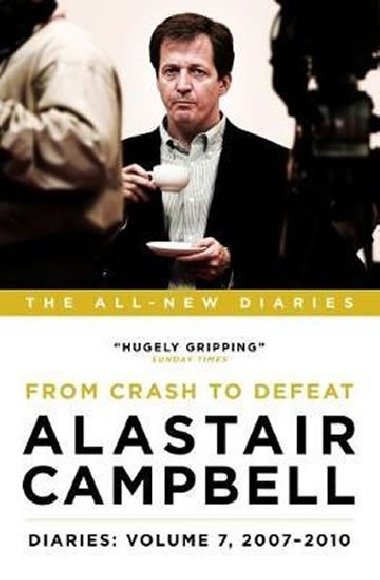 Alastair Campbell Diaries: Volume 7 - neuveden