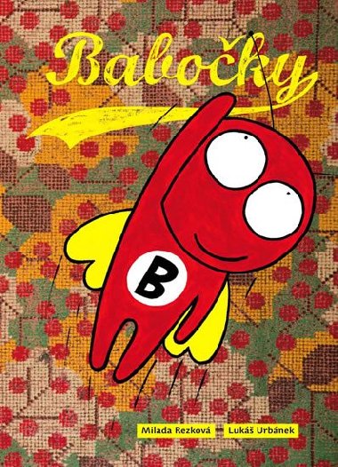 Baboky - Milada Rezkov; Luk Urbnek