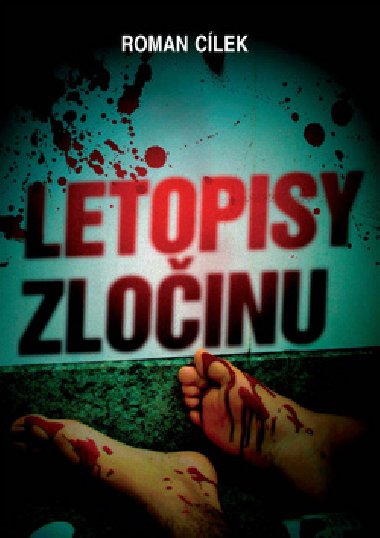 Letopisy zloinu - Roman Clek