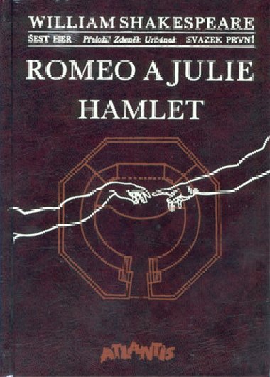Romeo a julie, hamlet - William Shakespeare