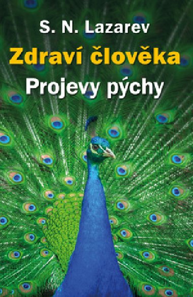 Zdrav lovka Projevy pchy - S.N. Lazarev