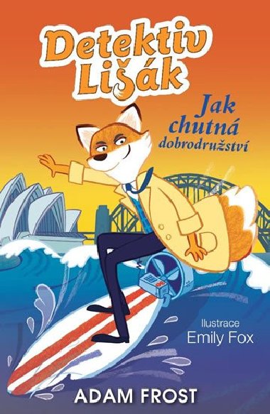 Detektiv Lik 4 - Jak chutn dobrodrustv - Adam Frost