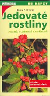 Jedovat rostliny - Bruno P. Kremer