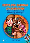 Cesta psa Barona za domovem - Jana Pluhaov