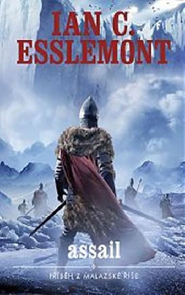 Malazsk e - Assail - Esslemont Ian Cameron