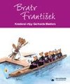 Bratr Frantiek - Kreslen vtipy Gerharda Mestera - Gerhard Mester