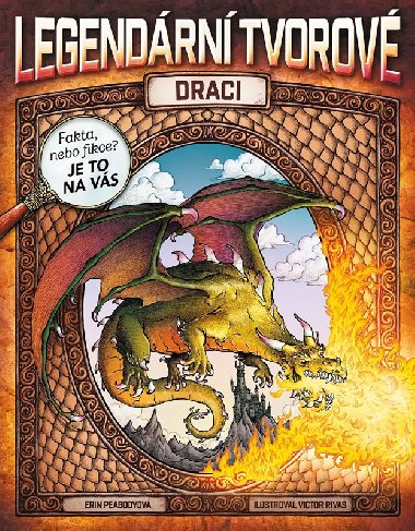Legendrn tvorov - Draci - Egmont
