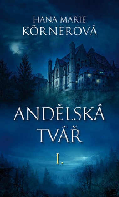 Andlsk tv I. - Hana Marie Krnerov