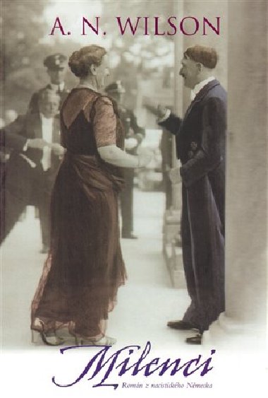 Milenci - A. N. Wilson