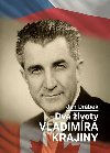 Dva ivoty Vladimra Krajiny - Jan Drbek