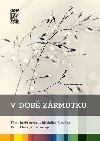 V dob zrmutku - Tausch-Flammer Daniela