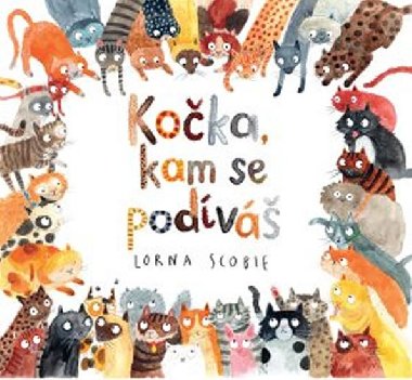 Koka, kam se podv - Lorna Scobie