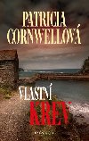 Vlastn krev - Patricia Cornwellov