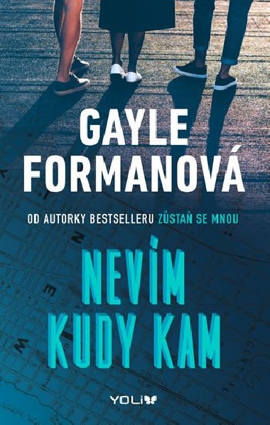 Nevm, kudy kam - Gayle Formanov