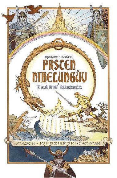 Prsten Nibelungv - Wagner Richard