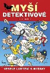 My detektivov - Vesel lutn s myky - Josef Pospchal