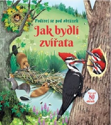 Jak bydl zvata - Podvej se pod obrzek - Emily Bone