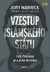 Vzestup islmskho sttu - Pod ernou vlajkou teroru - Joby Warrick