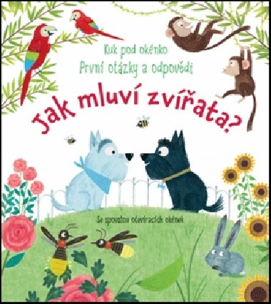 Jak mluv zvata? - Kuk pod oknko - Katie Daynes