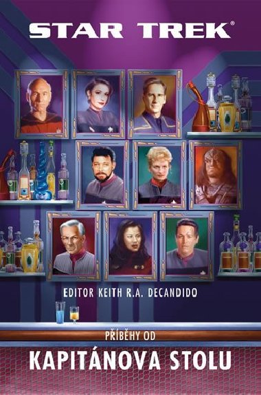 Star Trek - Pbhy od Kapitnova stolu - Keith R. A. DeCandido