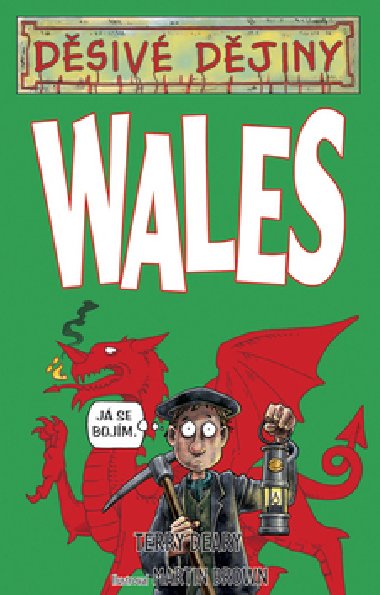 Wales - Terry Deary