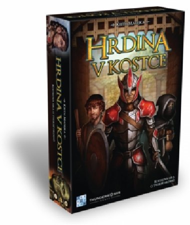 Hrdina v kostce/Spoleensk hra - neuveden