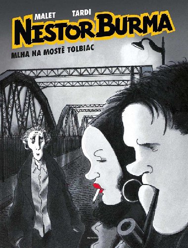 Nestor Burma - Mlha na most Tolbiac - Lo Malet