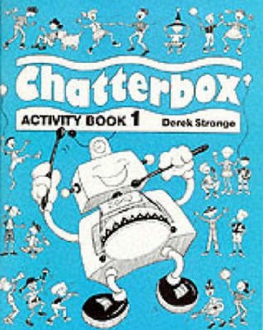 Chatterbox 1 activity book - Strange Derek